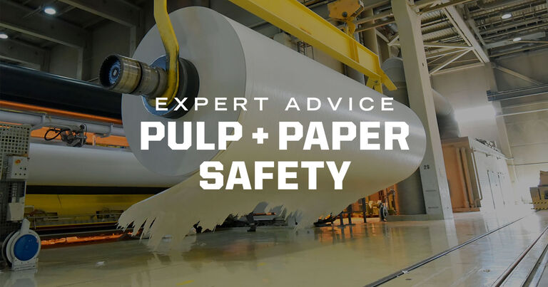 Workplace Safety in the Pulp and Paper Industry